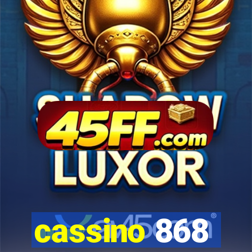 cassino 868